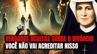 What the Suffering Souls in Purgatory Revealed to Saint Faustina About Divorce Will Shock You