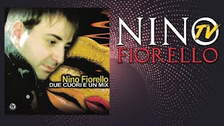 Nino Fiorello - due cuori mix