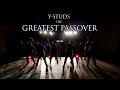 Y Studs The Greatest Passover Official Video