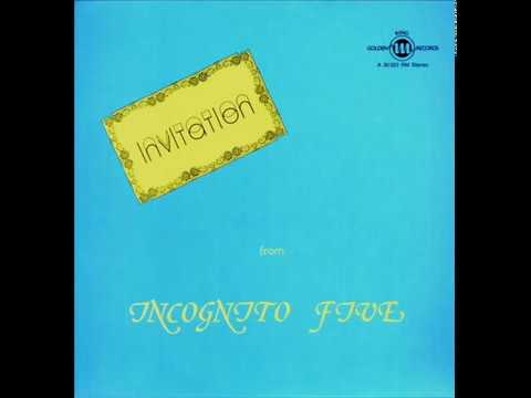Incognito Five - Canto