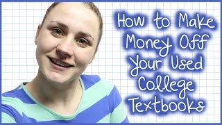 SELLING COLLEGE TEXTBOOKS | Allie