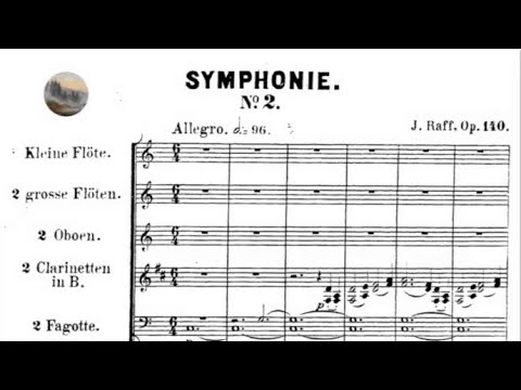 Joachim Raff - Symphony No. 2, Op. 140 (1866)