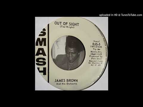 James Brown & The Famous Flames - Out of Sight (Smash) 1964