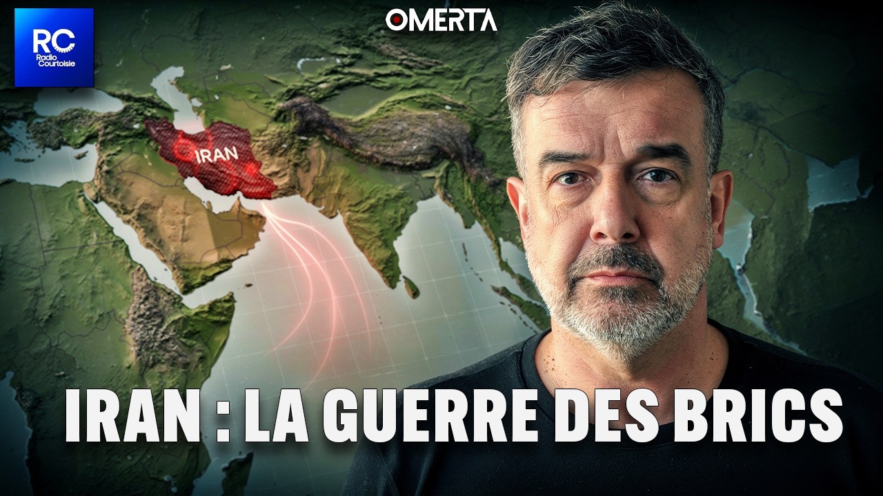 IRAN : LA GUERRE DES BRICS
