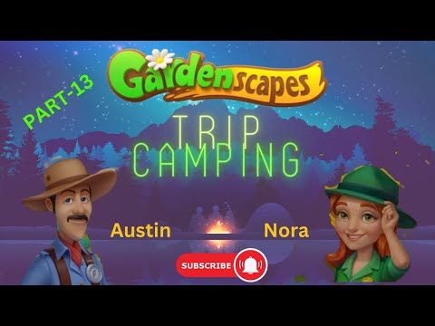Gardenscapes | Camping Trip | PART 13 | Austin & Nora | Merge Items | Get Rewards | S.R Gaming Club