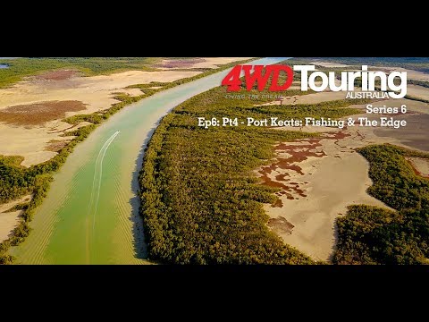 Series 6: The Edge - Ep6: Pt4 - Port Keats: Fishing & The Edge