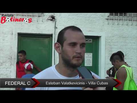 Federal C: Esteban Valatkevicnis - Villa Cubas