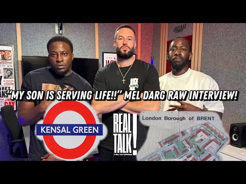 Mel Darg | Kensal Green | Not Nice Crew | Son Serving Life | 19 Prisons | North Weezy Original