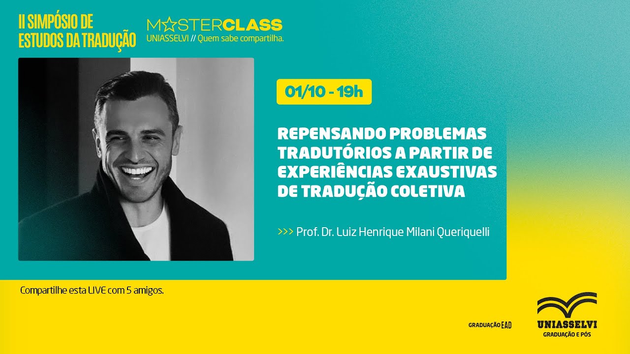 Repensando problemas tradutórios a partir de experiências exaustivas de tradução | MASTERCLASS