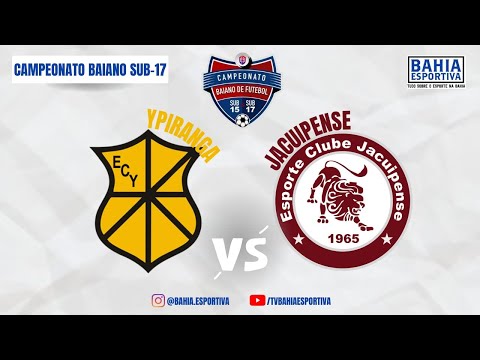 Campeonato Baiano SUB-17 | Ypiranga 1x2 Jacuipense | COMPLETO COM IMAGENS