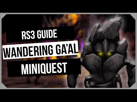 RS3: Wandering Ga'al Miniquest Guide - Ironman Friendly - RuneScape 3