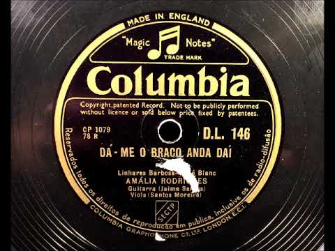 DA ME O BRACO ANDA DAI Portuguese Fado by Amalia Rodrigues