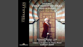 L&#39;Enlèvement du Sérail, K. 384, Act II: Air. Adagio. Si l&#39;amour fait couler nos larmes...