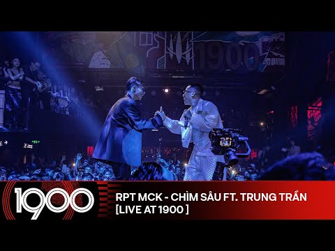 RPT MCK - Chìm Sâu ft. Trung Trần [LIVE @ 99% Album Listening Party at 1900]