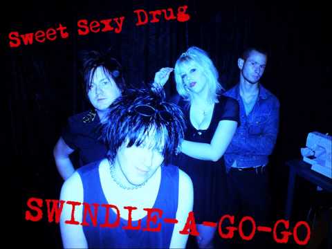 Swindle-A-Go-Go - Sweet Sexy Drug