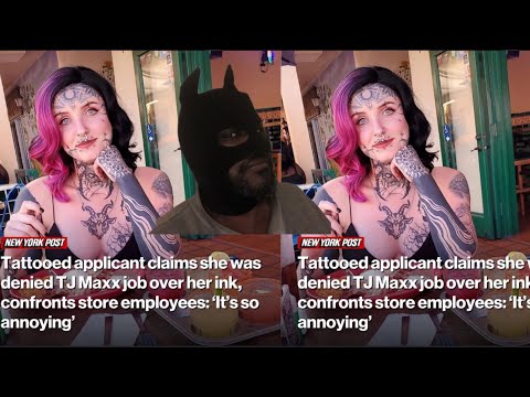 Tattooed Applicant Claims That She Was Denied Job Work At TJMAXX’S, Over Her Tattoos.