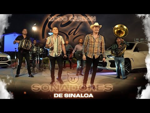 Soñadores De Sinaloa - Modo Cabron - Video Oficial