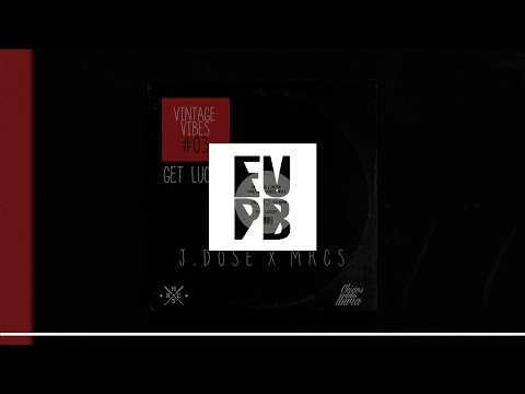 #03 Get lucky (con J. Dose)