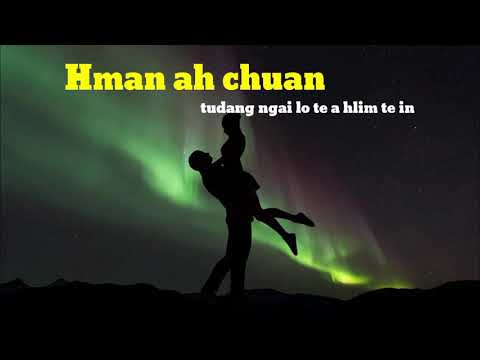 Kima Chhangte-Vawng dun zel ang (Lyrics)