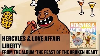 &#39;Liberty&#39; feat. John Grant - Hercules &amp; Love Affair
