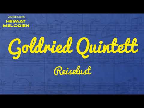 Goldried Quintett - Reiselust (1993)