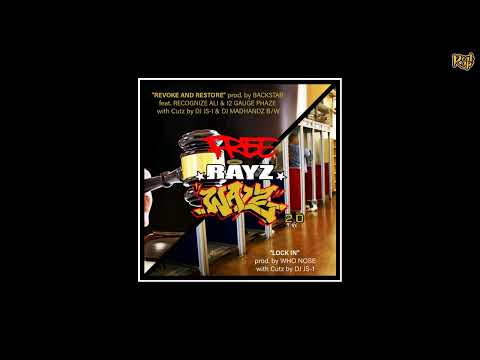 C-Rayz Walz x Recognize Ali x 12 Gauge Phaze - Revoke & Restore [prod. by Backstab]