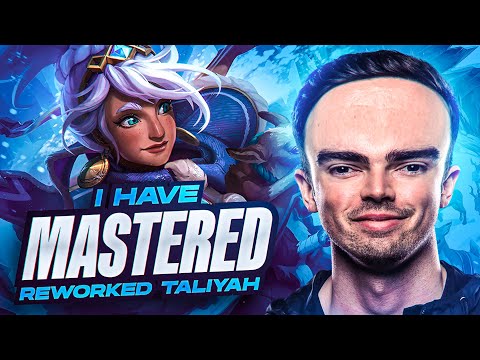 I've MASTERED the Taliyah rework *SHE'S BROKEN*