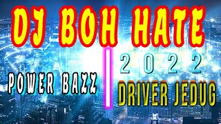 Download lagu DJ VIRAL BOH HATE GADOH 2022 POWER BASS Nalendra Remix mp3