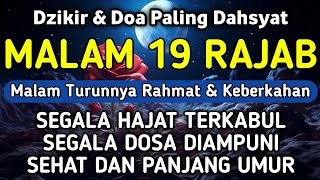 Download lagu DZIKIR Di MALAM 19 RAJAB | DZIKIR MUSTAJAB 19 RAJAB – Alaa Aqel mp3