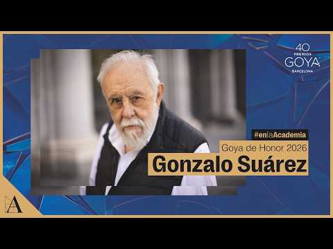GONZALO SUÁREZ - GOYA DE HONOR 2026