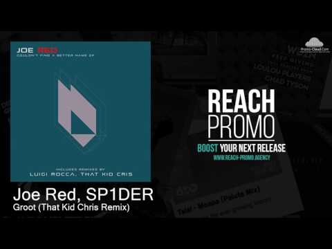 BF153 Joe Red, SP1DER - Groot (That Kid Chris Remix) [Tech House]