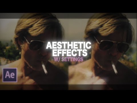 aesthetic effects (w/ settings) | after effects