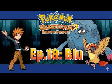 Blu Capopalestra |Hardcore Nuzlocke Pokemon HeartGold| Gameplay Ita| Walkthrough