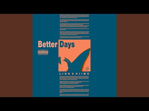 Better Days (feat. Kiimo)