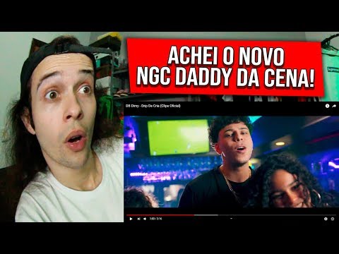 (O NOVO NGC DADDY 🔥) REAGINDO a DB Dimy - Drip De Cria - REACT/REAÇÃO