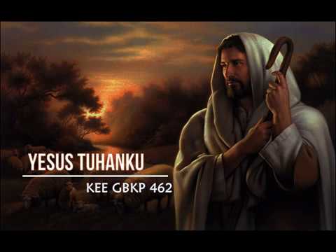 KEE GBKP No 462  YESUS TUHAN KU (2 Bait Vocal) Lagu : Pdt Krismas I Barus
