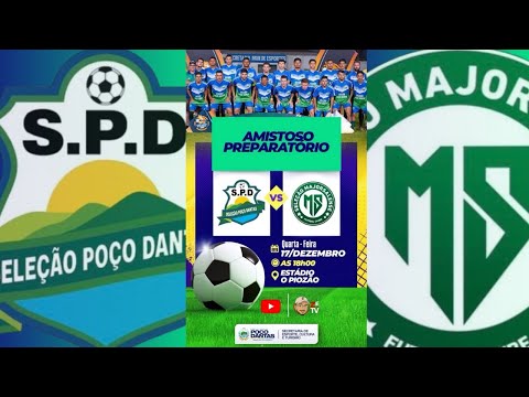 AO VIVO: SEL.POÇO DANTAS X SEL.MAJORSALENSE | AMISTOSO PREPARÁTORIO