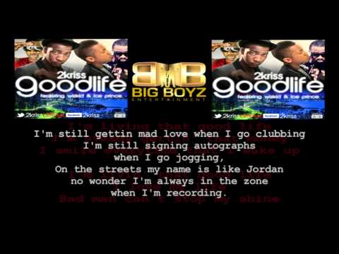 2KRISS FT WIZKID & ICEPRINCE- GOODLIFE