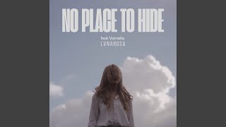 No Place to Hide (feat. Vamelia)