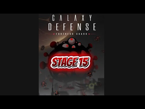 How to pass Stage 15/ Normal Galaxy Defense - perfect Clear 