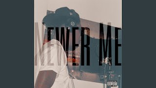 Newer Me Music Video