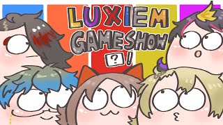 THE LUXIEM GAMESHOW FINALE