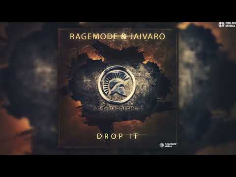 RageMode & JAIVARO - Drop It