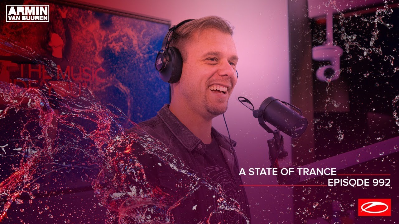 Armin van Buuren - Live @ A State Of Trance Episode 992 (#ASOT992) 2020