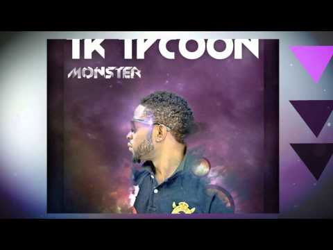 Tk Tycoon Monster