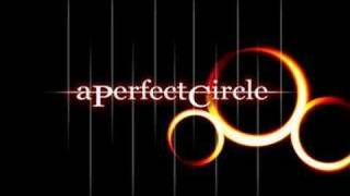Annihilation- A Perfect Circle