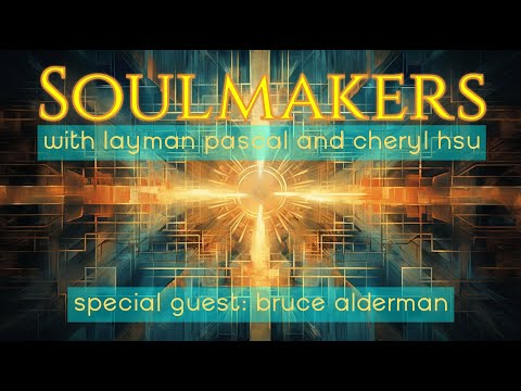 Soulmakers (Ep. 1: Bruce Alderman)