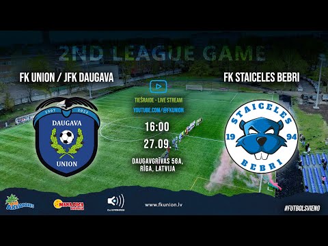 FK UNION / JFK DAUGAVA vs FK STAICELES BEBRI  27/09/2025 16:00 LIVE!
