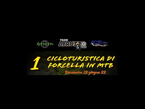 FORCELLA ( TE ) 1° CICLOTURISTICA DI FORCELLA IN MTB