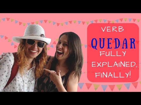 How to use the verb QUEDAR in Spanish: everything you need to know about it!